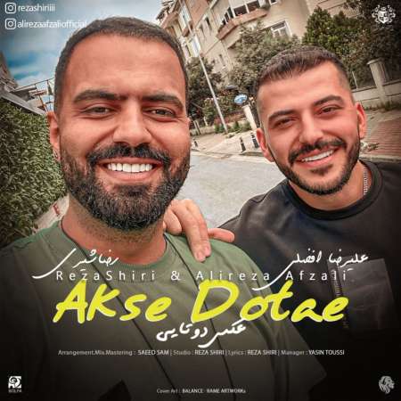 Reza Shiri – Akse Dotae (Ft Alireza Afzali)